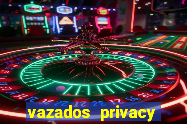 vazados privacy belle belinha